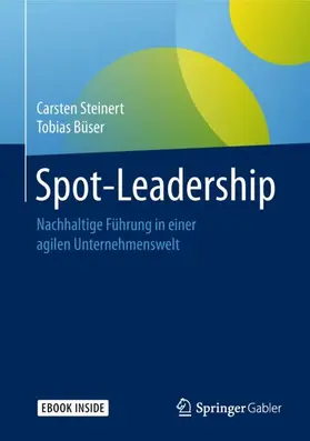 Steinert / Büser |  Spot-Leadership | Buch |  Sack Fachmedien