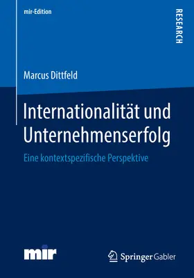 Dittfeld | Internationalität und Unternehmenserfolg | E-Book | www.sack.de