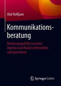 Hoffjann |  Hoffjann, O: Kommunikationsberatung | Buch |  Sack Fachmedien