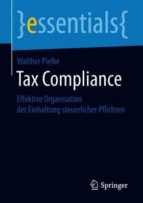 Pielke | Tax Compliance | Buch | 978-3-658-22729-6 | sack.de