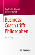 Schmidt / Schwertl |  Business-Coach trifft Philosophen | eBook | Sack Fachmedien