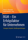 Pfannstiel / Mehlich |  BGM – Ein Erfolgsfaktor für Unternehmen | eBook | Sack Fachmedien