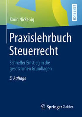 Nickenig | Praxislehrbuch Steuerrecht | E-Book | sack.de