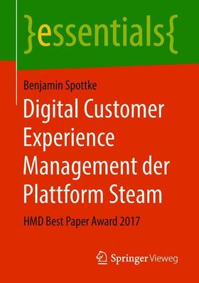 Spottke |  Spottke, B: Digital Customer Experience Management der Platt | Buch |  Sack Fachmedien