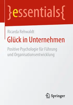 Rehwaldt | Glück in Unternehmen | E-Book | www.sack.de