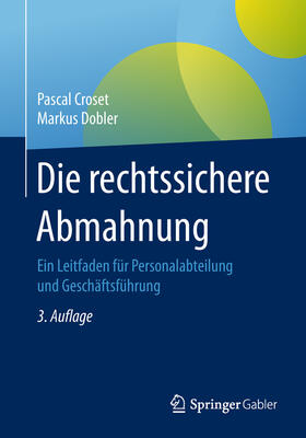 Croset / Dobler | Die rechtssichere Abmahnung | E-Book | sack.de