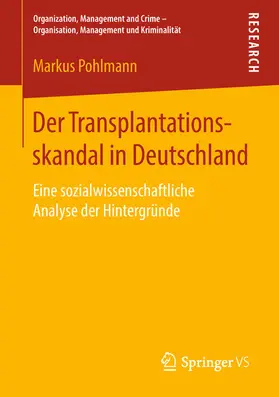 Pohlmann |  Der Transplantationsskandal in Deutschland | eBook | Sack Fachmedien