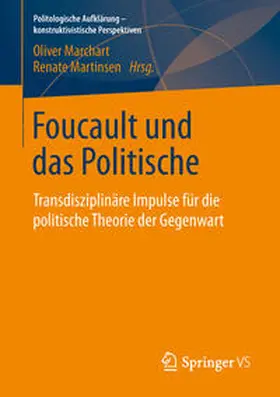 Martinsen / Marchart |  Foucault und das Politische | Buch |  Sack Fachmedien