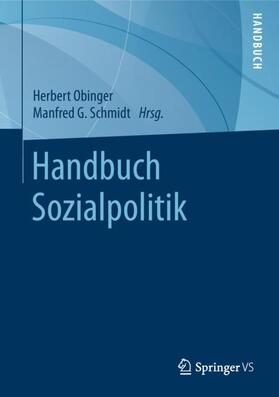 Schmidt / Obinger | Handbuch Sozialpolitik | Buch | 978-3-658-22802-6 | sack.de