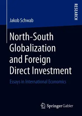 Schwab |  North-South Globalization and Foreign Direct Investment | Buch |  Sack Fachmedien