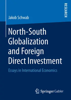 Schwab | North-South Globalization and Foreign Direct Investment | E-Book | www.sack.de