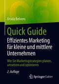 Behrens |  Quick Guide Effizientes Marketing für kleine und mittlere Unternehmen | Buch |  Sack Fachmedien