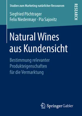 Pöchtrager / Niedermayr / Sajovitz | Natural Wines aus Kundensicht | E-Book | sack.de