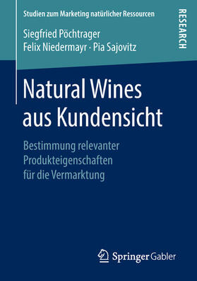 Pöchtrager / Niedermayr / Sajovitz | Natural Wines aus Kundensicht | E-Book | sack.de