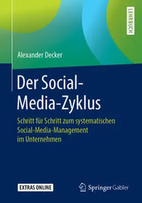 Decker | Der Social-Media-Zyklus | E-Book | www.sack.de