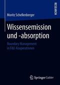 Schellenberger |  Wissensemission und -absorption | Buch |  Sack Fachmedien