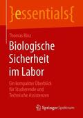 Binz |  Binz, T: Biologische Sicherheit im Labor | Buch |  Sack Fachmedien