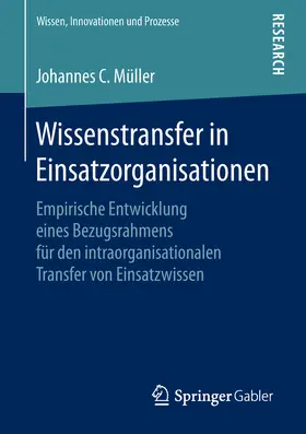 Müller |  Wissenstransfer in Einsatzorganisationen | eBook | Sack Fachmedien