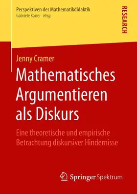 Cramer |  Mathematisches Argumentieren als Diskurs | Buch |  Sack Fachmedien