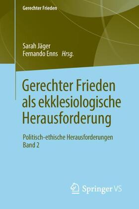 Enns / Jäger |  Gerechter Frieden als ekklesiologische Herausforderung | Buch |  Sack Fachmedien