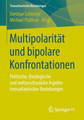 Schössler / Plathow |  Multipolarität und bipolare Konfrontationen | eBook | Sack Fachmedien