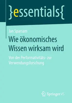 Sparsam | Wie ökonomisches Wissen wirksam wird | E-Book | sack.de