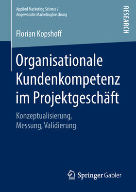 Kopshoff | Organisationale Kundenkompetenz im Projektgeschäft | E-Book | sack.de
