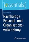 Keller |  Nachhaltige Personal- und Organisationsentwicklung | Buch |  Sack Fachmedien
