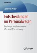 Kirdorf |  Entscheidungen im Personalwesen | Buch |  Sack Fachmedien