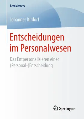 Kirdorf |  Entscheidungen im Personalwesen | eBook | Sack Fachmedien