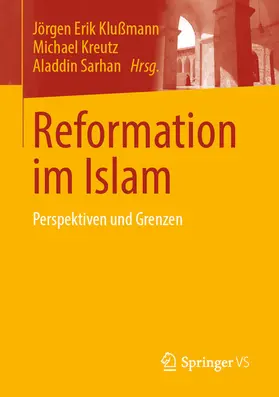 Klußmann / Kreutz / Sarhan |  Reformation im Islam | eBook | Sack Fachmedien
