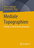 Stiglegger / Escher |  Mediale Topographien | eBook | Sack Fachmedien