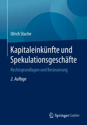 Stache | Kapitaleinkünfte und Spekulationsgeschäfte | E-Book | www.sack.de