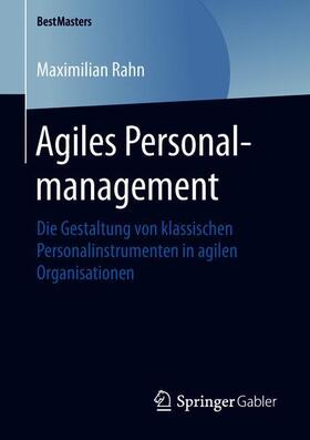 Rahn | Agiles Personalmanagement | Buch | 978-3-658-23021-0 | sack.de