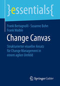 Bertagnolli / Bohn / Waible |  Change Canvas | eBook | Sack Fachmedien