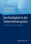 Brüggemann / Härthe / Brüssel |  Nachhaltigkeit in der Unternehmenspraxis | Buch |  Sack Fachmedien