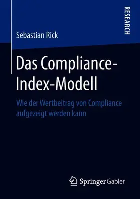 Rick |  Das Compliance-Index-Modell | Buch |  Sack Fachmedien