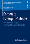 Schneider |  Corporate Foresight-Akteure | eBook | Sack Fachmedien