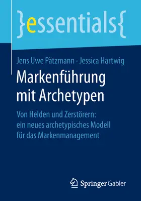 Pätzmann / Hartwig | Markenführung mit Archetypen | E-Book | www.sack.de