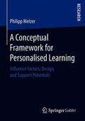Melzer |  A Conceptual Framework for Personalised Learning | Buch |  Sack Fachmedien