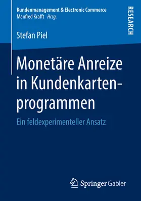 Piel | Monetäre Anreize in Kundenkartenprogrammen | E-Book | www.sack.de