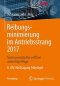 Liebl |  Reibungsminimierung im Antriebsstrang 2017 | eBook | Sack Fachmedien