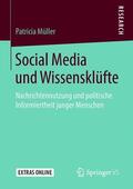 Müller |  Social Media und Wissensklüfte | Buch |  Sack Fachmedien