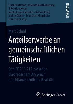 Schild | Anteilserwerbe an gemeinschaftlichen Tätigkeiten | Buch | 978-3-658-23199-6 | sack.de