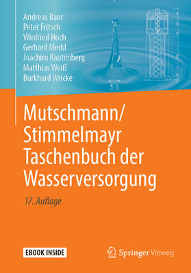 Baur / Fritsch / Hoch | Mutschmann/Stimmelmayr Taschenbuch der Wasserversorgung | E-Book | sack.de