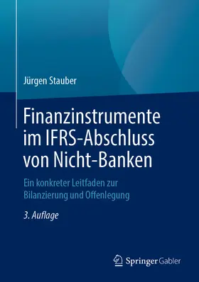 Stauber | Finanzinstrumente im IFRS-Abschluss von Nicht-Banken | E-Book | www.sack.de