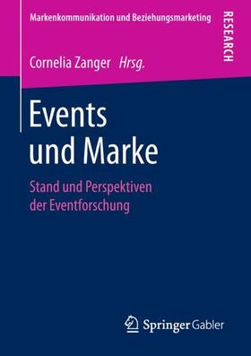 Zanger | Events und Marke | Buch | 978-3-658-23284-9 | sack.de
