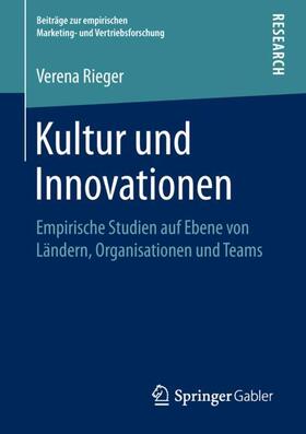 Rieger | Kultur und Innovationen | Buch | 978-3-658-23334-1 | sack.de