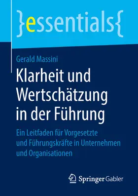 Massini | Klarheit und Wertschätzung in der Führung | E-Book | www.sack.de