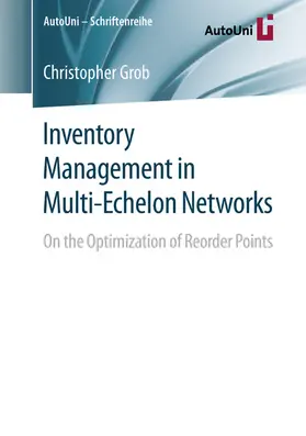 Grob | Inventory Management in Multi-Echelon Networks | E-Book | www.sack.de